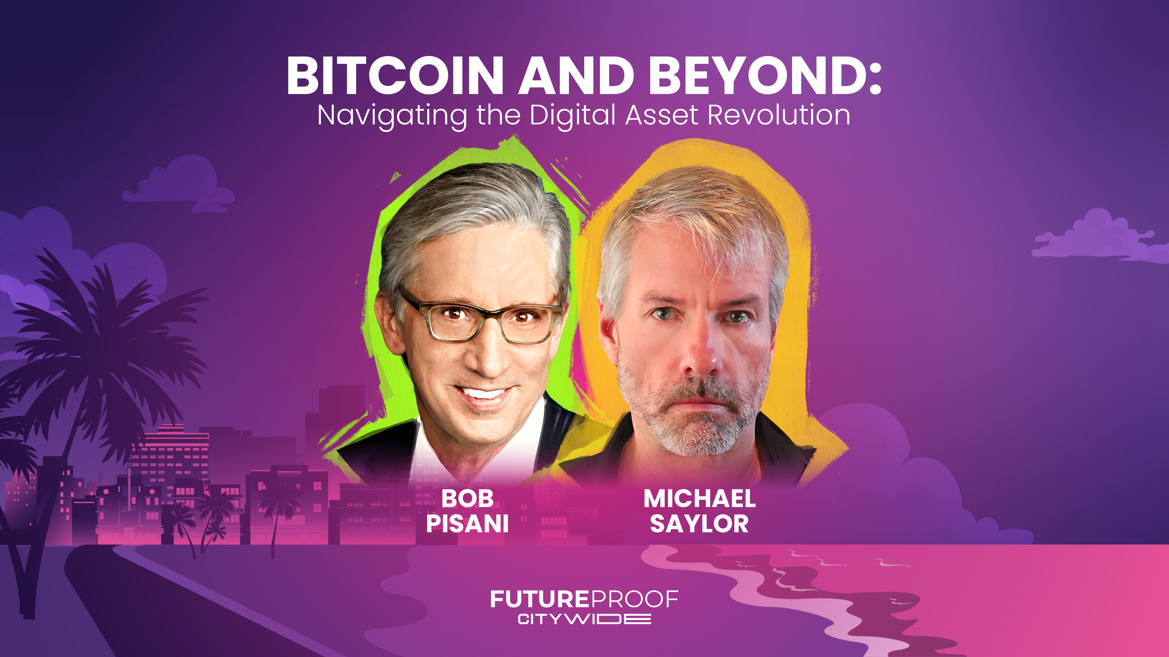Bitcoin and Beyond: Navigating the Digital Asset Revolution with Michael Saylor